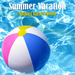 Summer Vacation (2012)